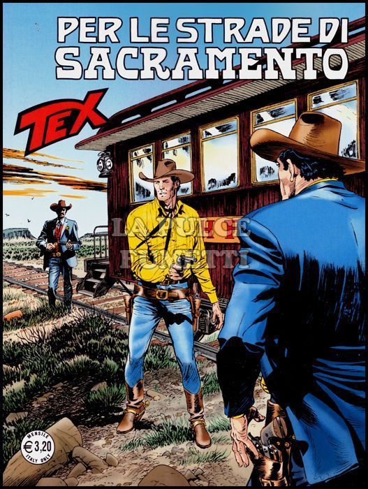 TEX GIGANTE #   672: PER LE STRADE DI SACRAMENTO